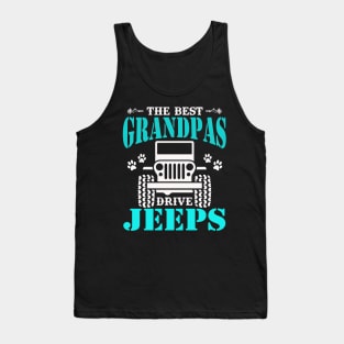 The Best Grandpas Drive Jeeps Cute Dog Paws Father's Day Gift Jeep Men Jeep Grandpa Jeep Dad Jeep Papa Jeep Father Jeeps Lover Tank Top